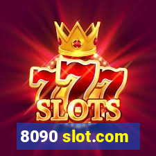 8090 slot.com